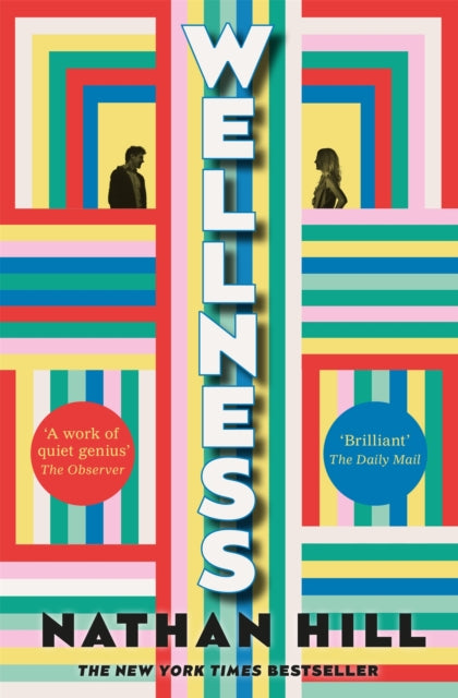 Wellness by Nathan Hill — Paperback / softback