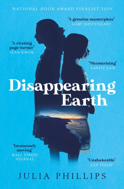 Disappearing Earth by Julia Phillips — Paperback / softback