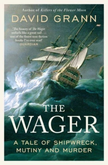 The Wager by David Grann — Paperback / softback